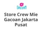Store Crew Mie Gacoan Jakarta Pusat