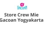 Store Crew Mie Gacoan Yogyakarta